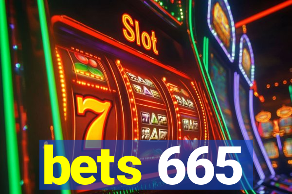 bets 665